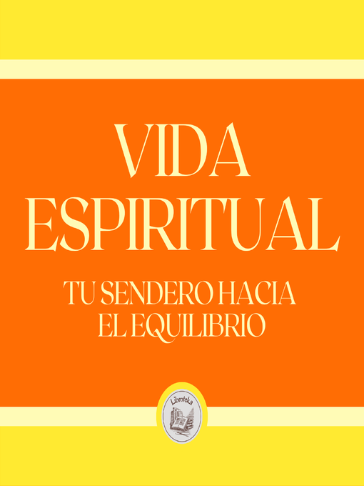 Title details for Vida Espiritual by LIBROTEKA - Available